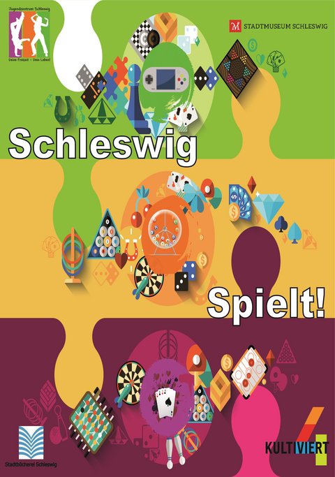 Plakat mit dem Titel "Schleswig spielt" von vier Schleswiger Einrichtungen, das Stadtmuseum, die VHS, die Bücherei und das Jugendzentrum, die ihre bisherige Zusammenarbeit professionalisieren und verstetigen möchten.